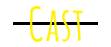 キャスト Cast