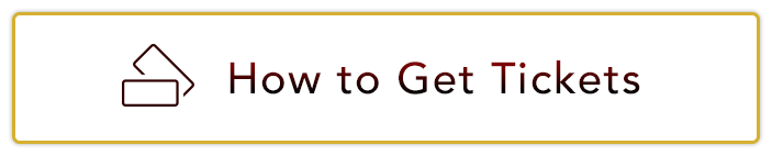 How to Get Tickets